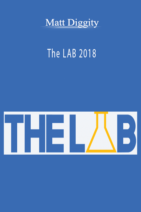 The LAB 2018 – Matt Diggity