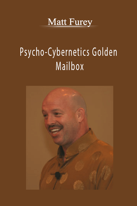 Psycho–Cybernetics Golden Mailbox – Matt Furey