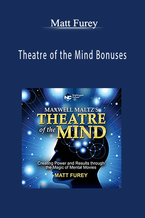 Theatre of the Mind Bonuses – Matt Furey