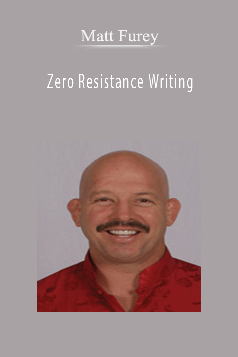 Zero Resistance Writing – Matt Furey