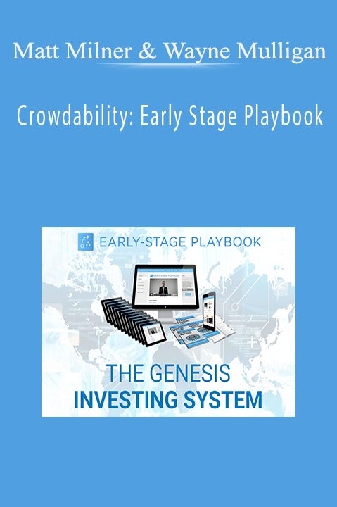 Crowdability: Early Stage Playbook – Matt Milner & Wayne Mulligan