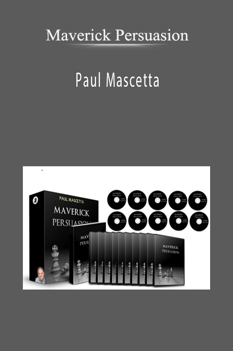 Paul Mascetta – Maverick Persuasion