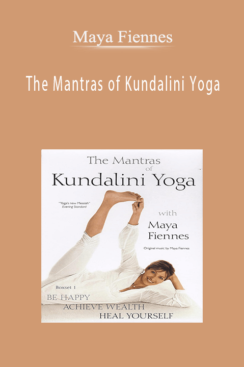 The Mantras of Kundalini Yoga – Maya Fiennes