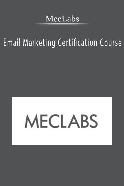 Email Marketing Certification Course – Meclabs