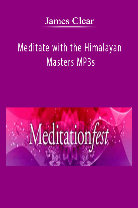 Meditate with the Himalayan Masters MP3s