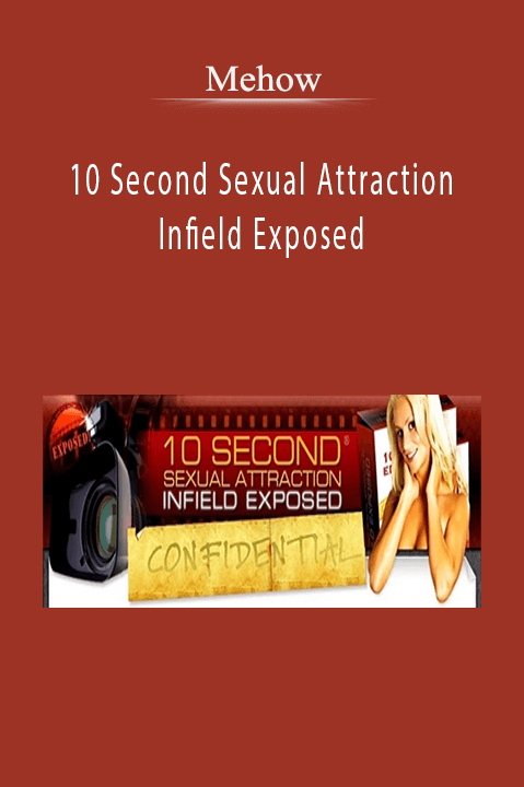 10 Second Sexual Attraction Infield Exposed – Mehow