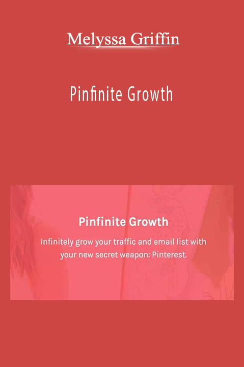 Pinfinite Growth – Melyssa Griffin