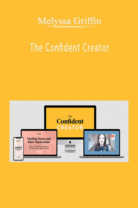 The Confident Creator – Melyssa Griffin