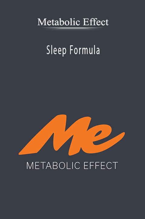 Sleep Formula – Metabolic Effect