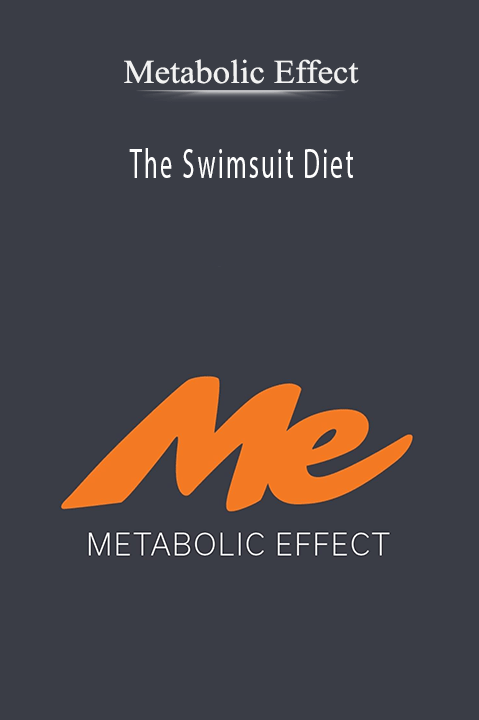 The Swimsuit Diet – Metabolic Effect