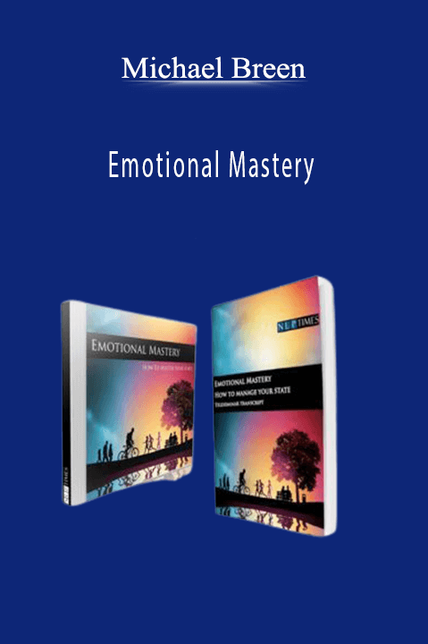 Emotional Mastery – Michael Breen