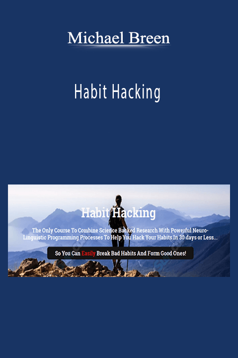 Habit Hacking – Michael Breen