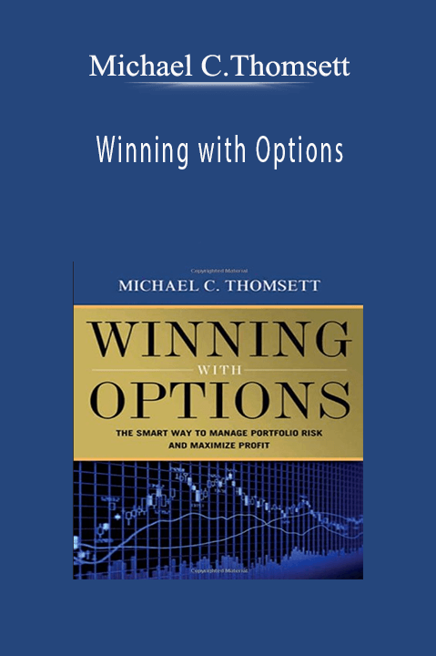 Winning with Options – Michael C.Thomsett