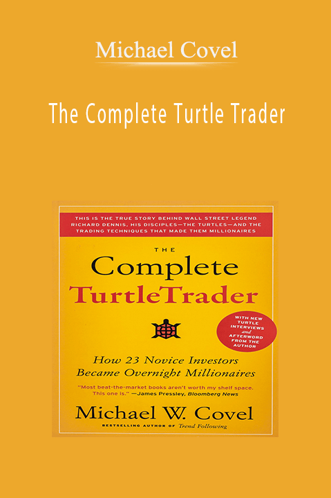 The Complete Turtle Trader – Michael Covel