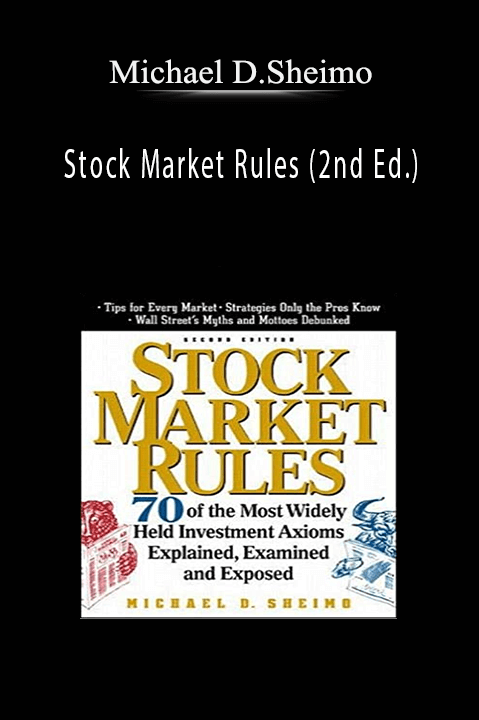 Stock Market Rules (2nd Ed.) – Michael D.Sheimo