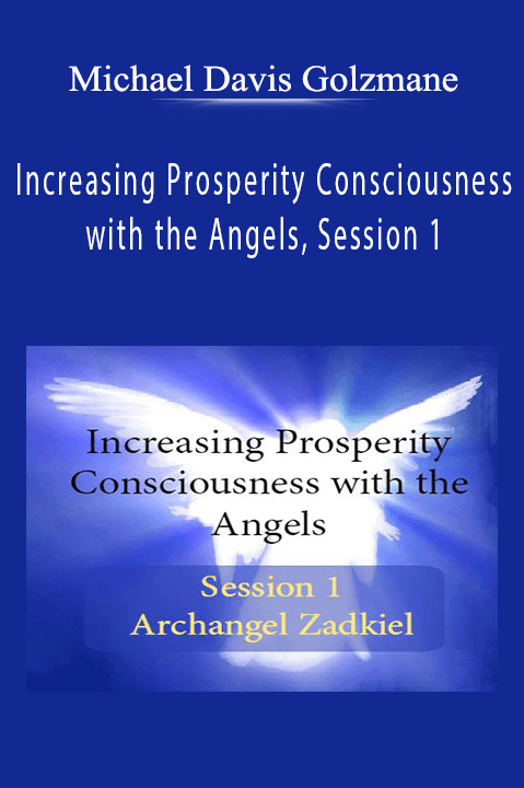 Increasing Prosperity Consciousness with the Angels