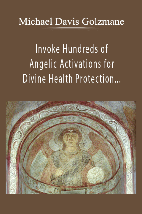 Invoke Hundreds of Angelic Activations for Divine Health Protection