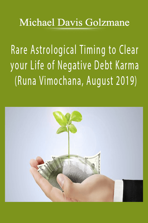 Rare Astrological Timing to Clear your Life of Negative Debt Karma (Runa Vimochana