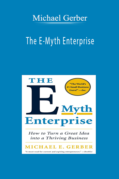 The E–Myth Enterprise – Michael Gerber