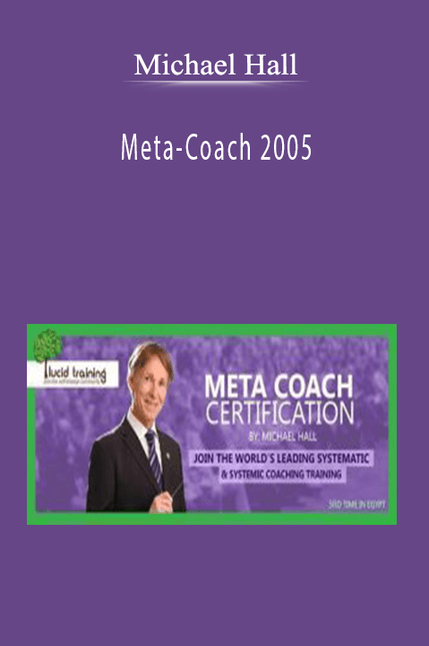 Meta–Coach 2005 – Michael Hall