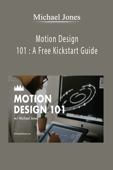 Motion Design 101 : A Free Kickstart Guide – Michael Jones