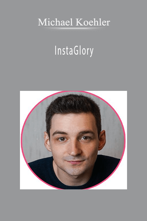 InstaGlory – Michael Kohler