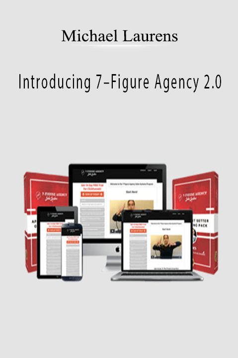 Introducing 7–Figure Agency 2.0 – Michael Laurens