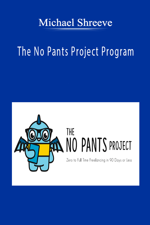 The No Pants Project Program – Michael Shreeve