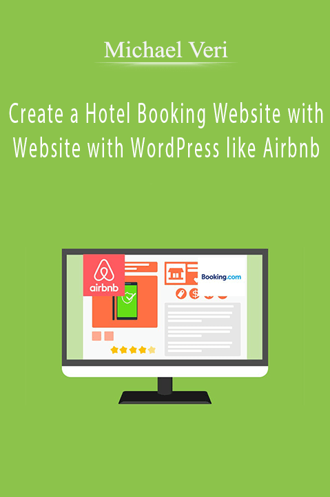 Create a Hotel Booking Website with Website with WordPress like Airbnb – Michael Veri