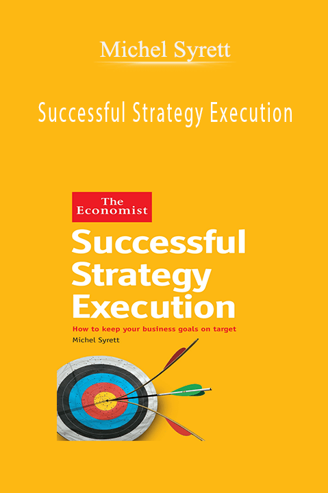 Successful Strategy Execution – Michel Syrett