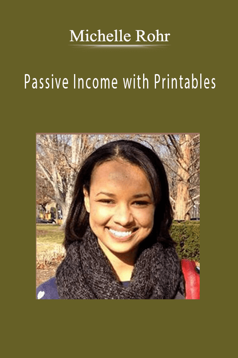 Passive Income with Printables – Michelle Rohr