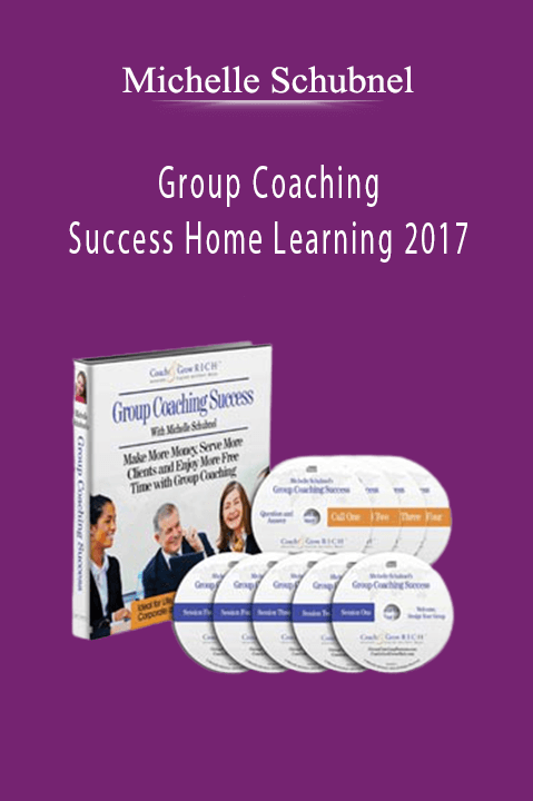 Group Coaching Success Home Learning 2017 – Michelle Schubnel