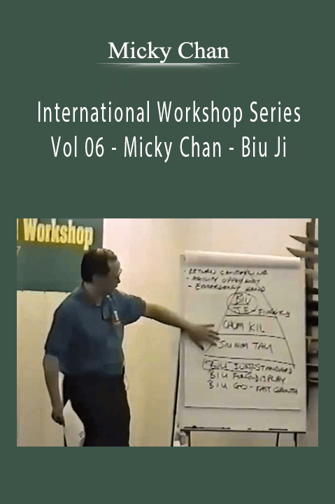 International Workshop Series Vol 06 – Micky Chan – Biu Ji – Micky Chan