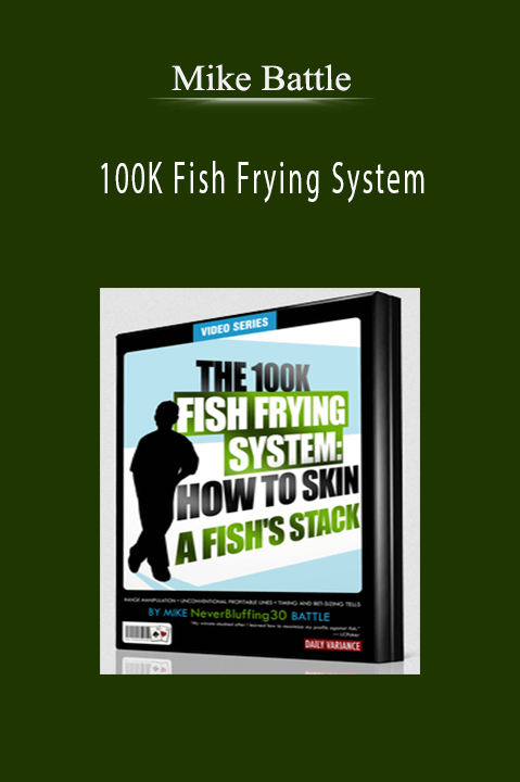 100K Fish Frying System – Mike Battle