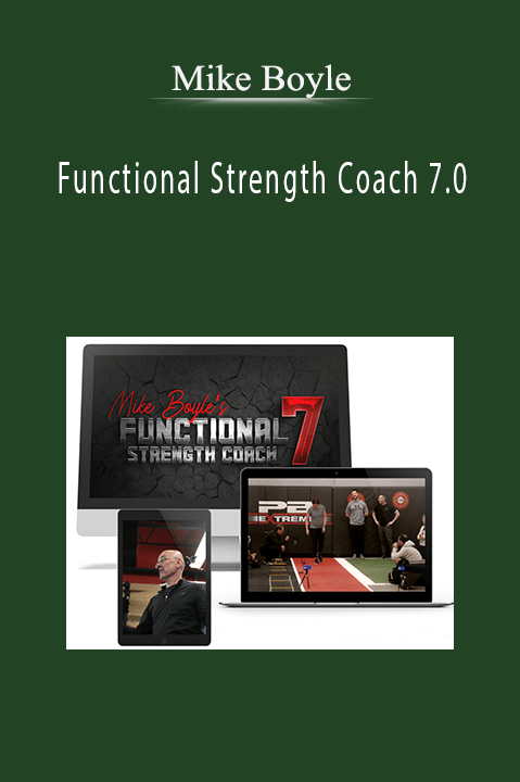 Functional Strength Coach 7.0 – Mike Boyle