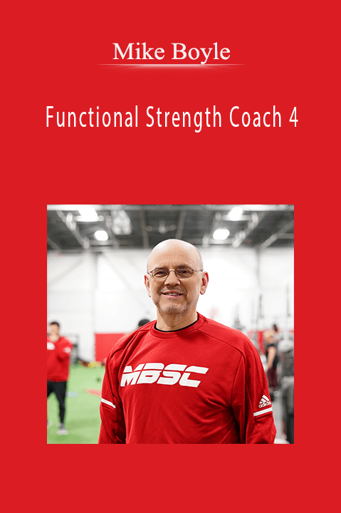 Functional Strength Coach 4 – Mike Boyle