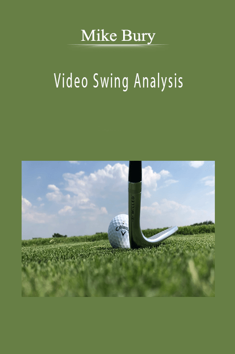 Video Swing Analysis – Mike Bury