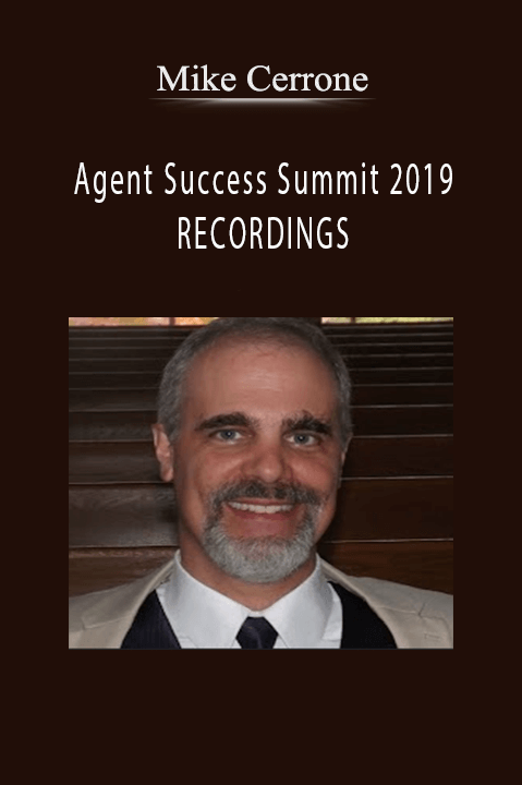 Agent Success Summit 2019 RECORDINGS – Mike Cerrone