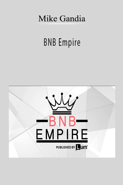 BNB Empire – Mike Gandia