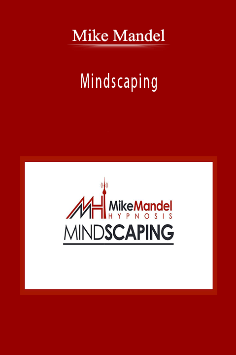 Mindscaping – Mike Mandel