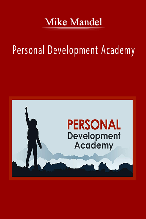 Personal Development Academy – Mike Mandel