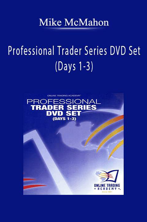 Professional Trader Series DVD Set (Days 1–3) – Mike McMahon