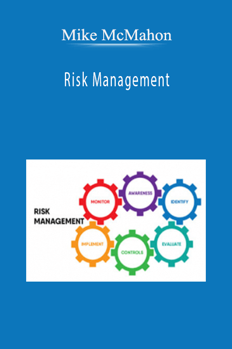 Risk Management – Mike McMahon