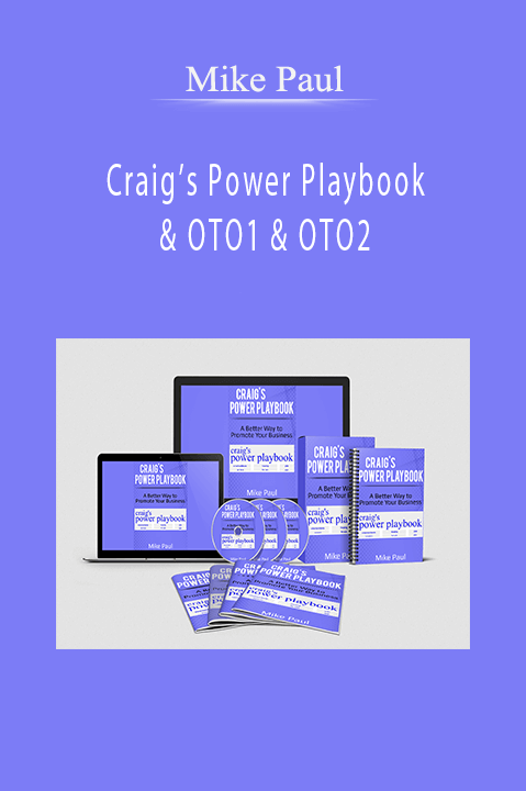 Craig’s Power Playbook & OTO1 & OTO2 – Mike Paul