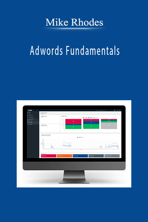 Adwords Fundamentals – Mike Rhodes