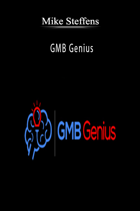 GMB Genius – Mike Steffens