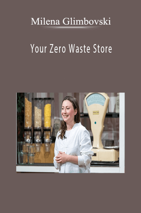 Your Zero Waste Store – Milena Glimbovski