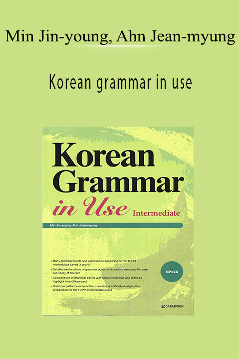Korean grammar in use – Min Jin–young & Ahn Jean–myung