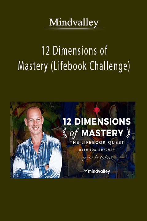 12 Dimensions of Mastery (Lifebook Challenge) – Mindvalley