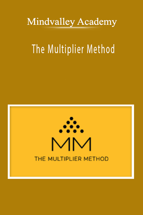 Mindvalley Academy - The Multiplier Method